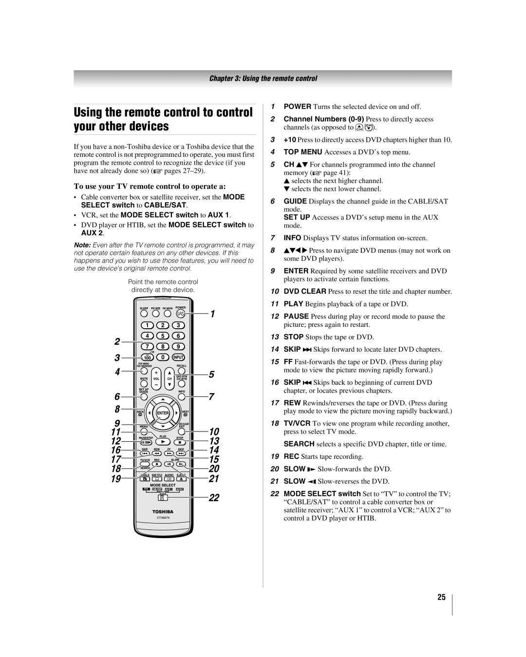 Toshiba 32LV17U Using the remote control to control your other devices, To use your TV remote control to operate a, Aux 