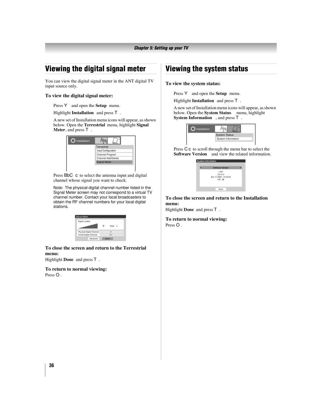 Toshiba 32LV17U, 32LV37U manual Viewing the digital signal meter, Viewing the system status 