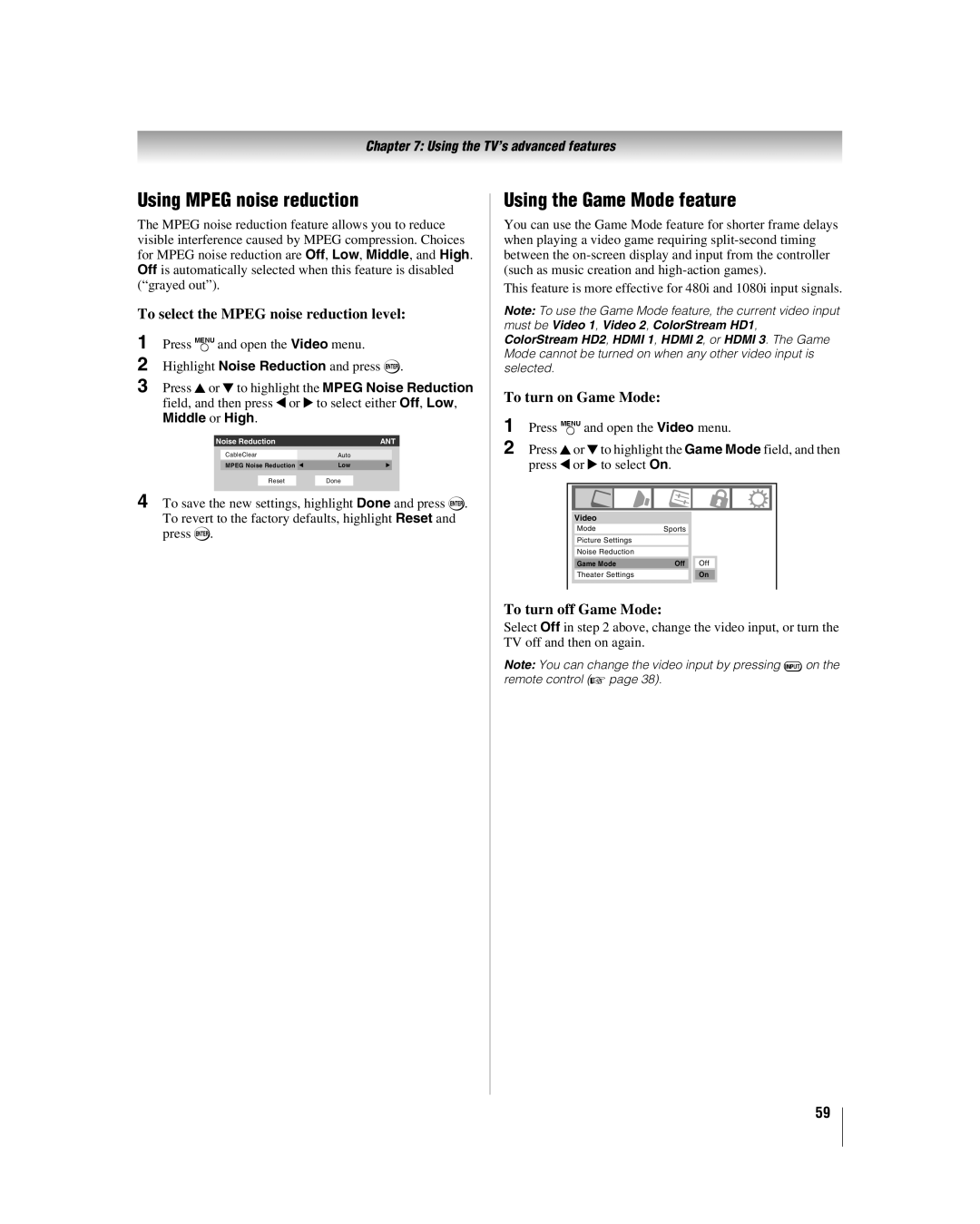 Toshiba 32LV37U, 32LV17 Using Mpeg noise reduction, Using the Game Mode feature, To select the Mpeg noise reduction level 