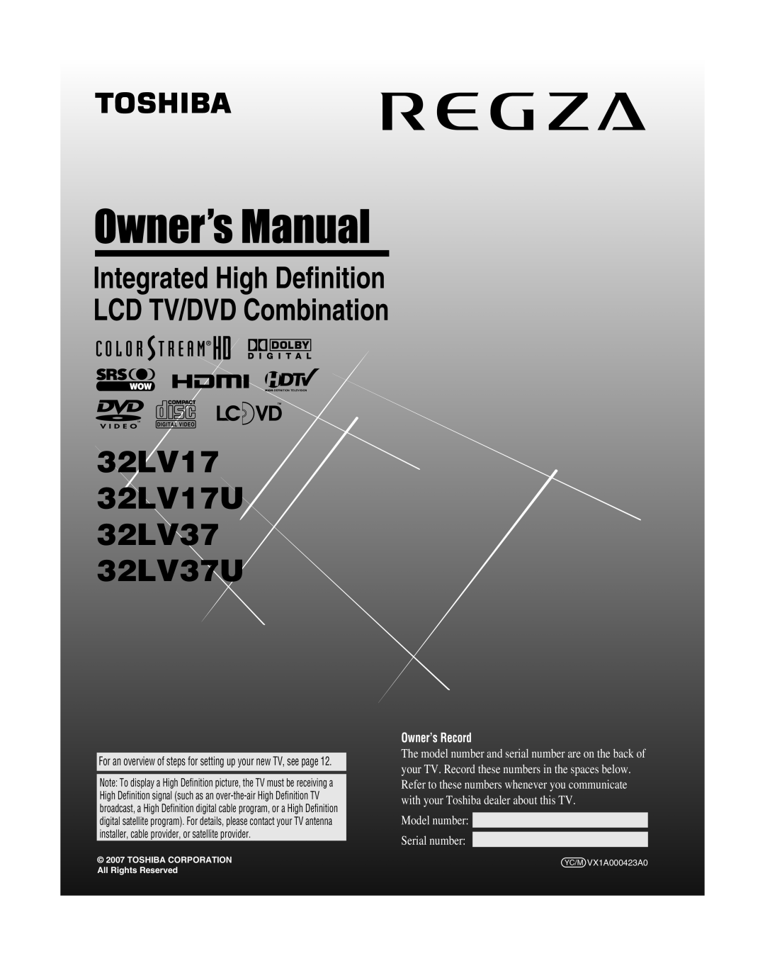 Toshiba manual For an overview of steps for setting up your new TV, see page, 32LV17 32LV17U 32LV37 32LV37U 