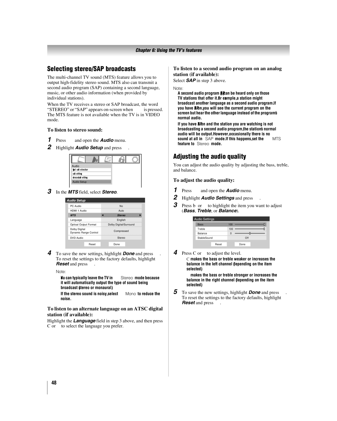 Toshiba 32LV67U, 26LV67 manual Selecting stereo/SAP broadcasts, Adjusting the audio quality, To listen to stereo sound 