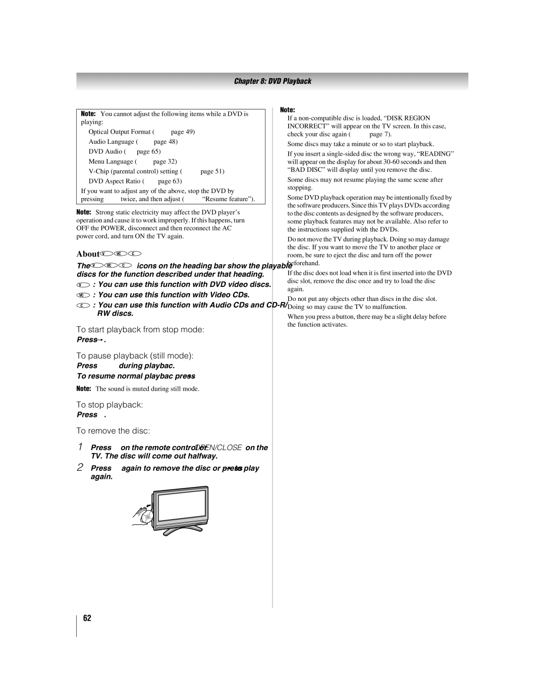 Toshiba 26LV67 About, To start playback from stop mode, To pause playback still mode, To stop playback, To remove the disc 