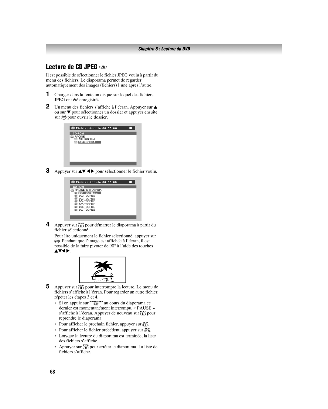 Toshiba 26LV67, 32LV67U manual Lecture de CD Jpeg CD, Appuyer sur Bb C c pour sélectionner le fichier voulu 