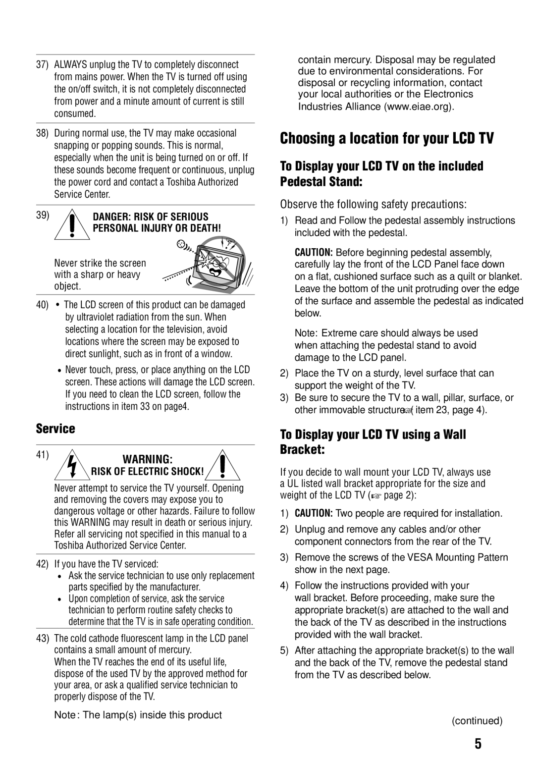 Toshiba 46RV525R Choosing a location for your LCD TV, Service, To Display your LCD TV on the included Pedestal Stand 