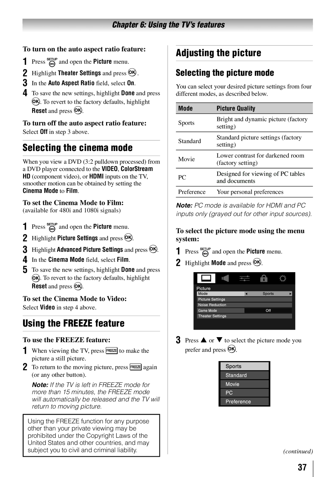 Toshiba 24SLV411U Selecting the cinema mode, Using the Freeze feature, Adjusting the picture, Selecting the picture mode 