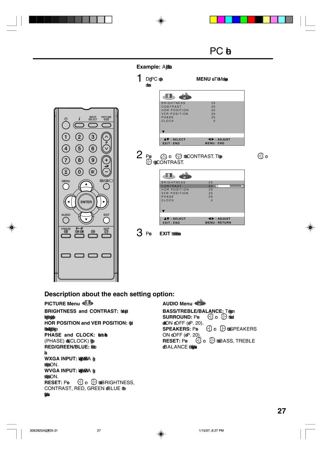 Toshiba 32W300P operating instructions Press To select CONTRAST. Then press or To adjust Contrast 