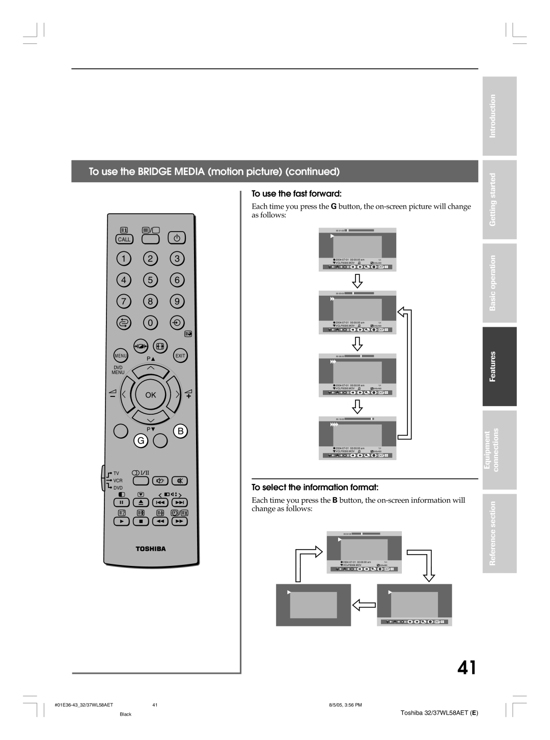 Toshiba 37WL58E, 32WL58T, 32WL58A, 32WL58E, 37WL58T, 37WL58A owner manual To use the fast forward 