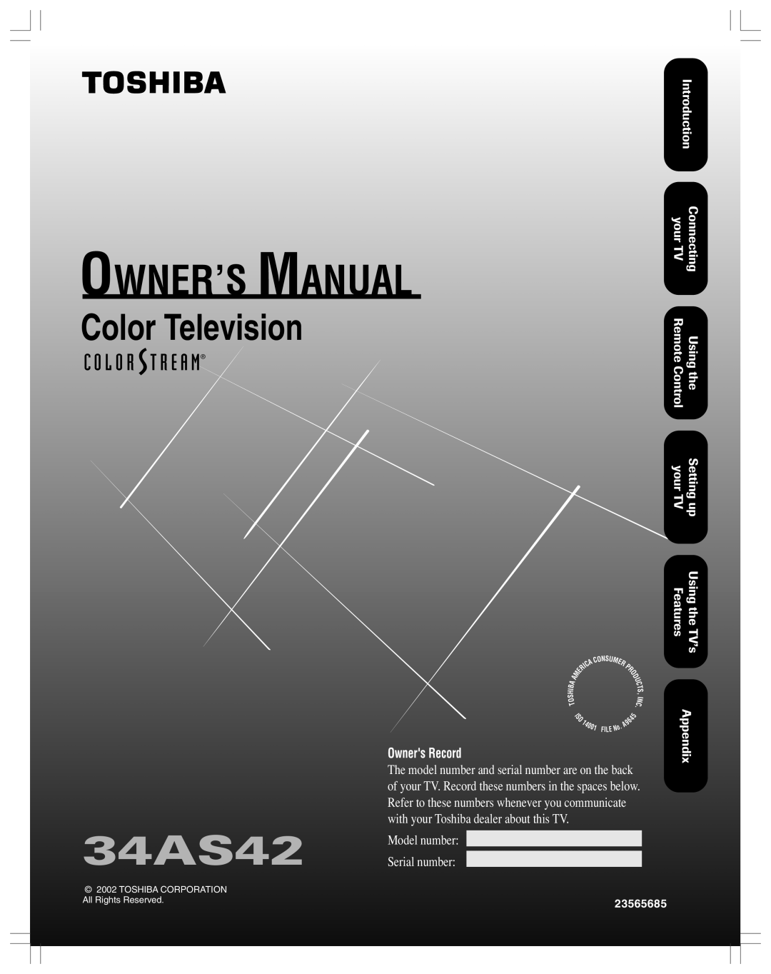 Toshiba 34AS42 owner manual Using the Remote Control Setting up your TV, Appendix, Using the TVÕs Features, Owner’S Manual 