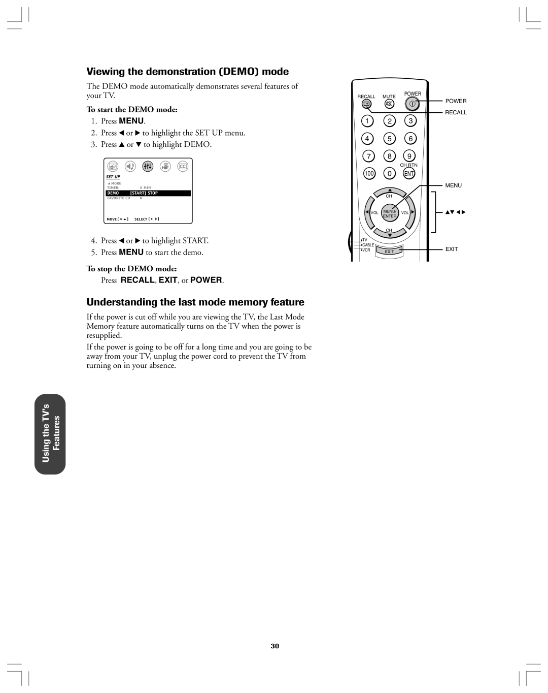 Toshiba 34AS42 owner manual Viewing the demonstration DEMO mode, Understanding the last mode memory feature, Features 