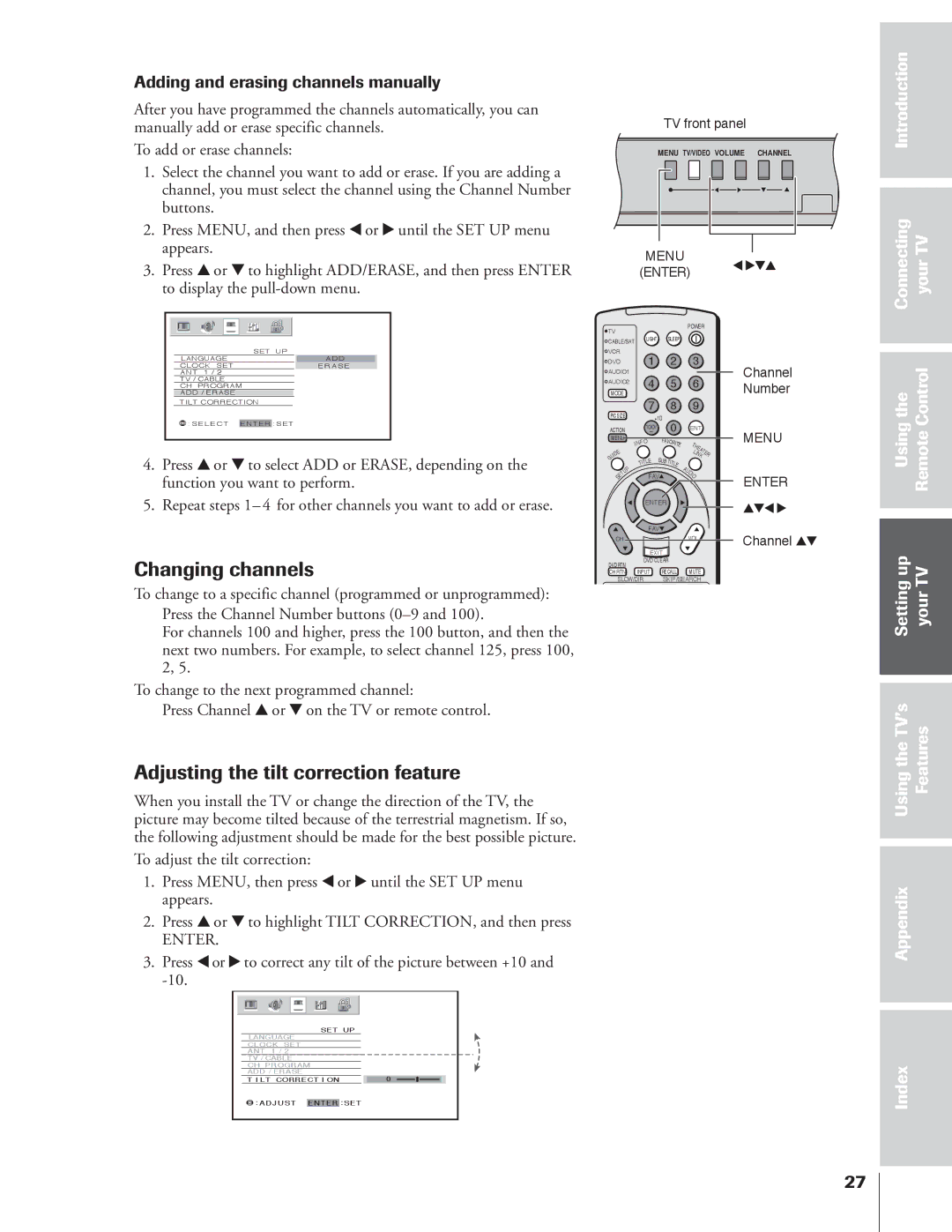 Toshiba 34HFX84 Changing channels, Adjusting the tilt correction feature, Adding and erasing channels manually, Enter 