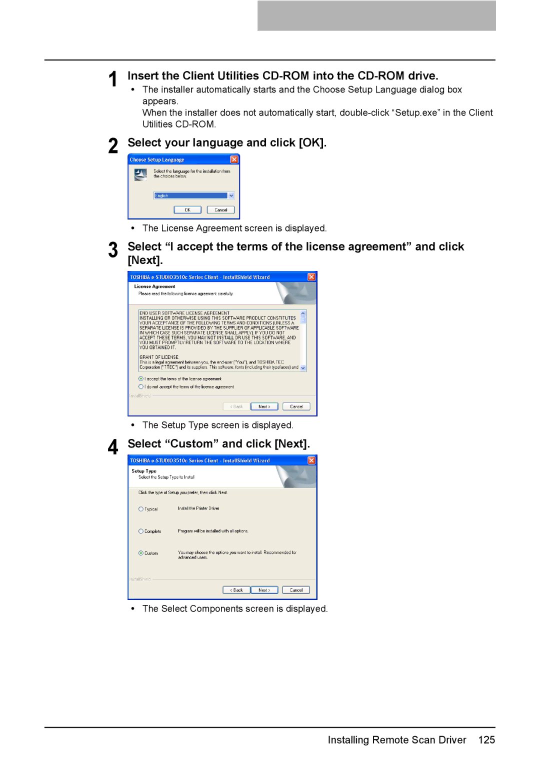 Toshiba 2500C, 3500C, 3510C Insert the Client Utilities CD-ROM into the CD-ROM drive, Select your language and click OK 