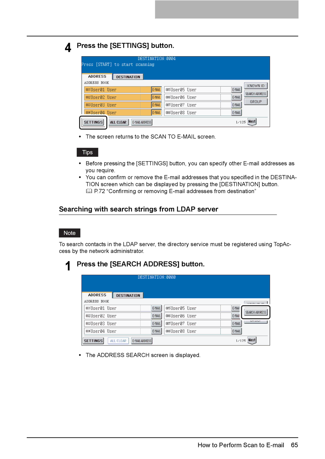 Toshiba 2500C, 3500C, 3510C manual Press the Settings button, Searching with search strings from Ldap server 