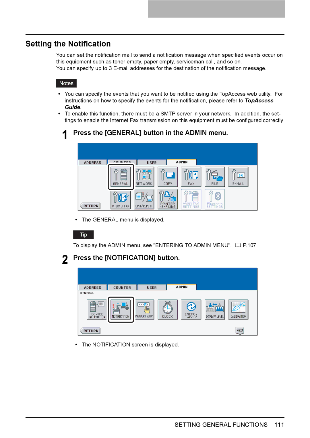 Toshiba 3510C, 3500C, 2500C manual Setting the Notification, Press the Notification button 