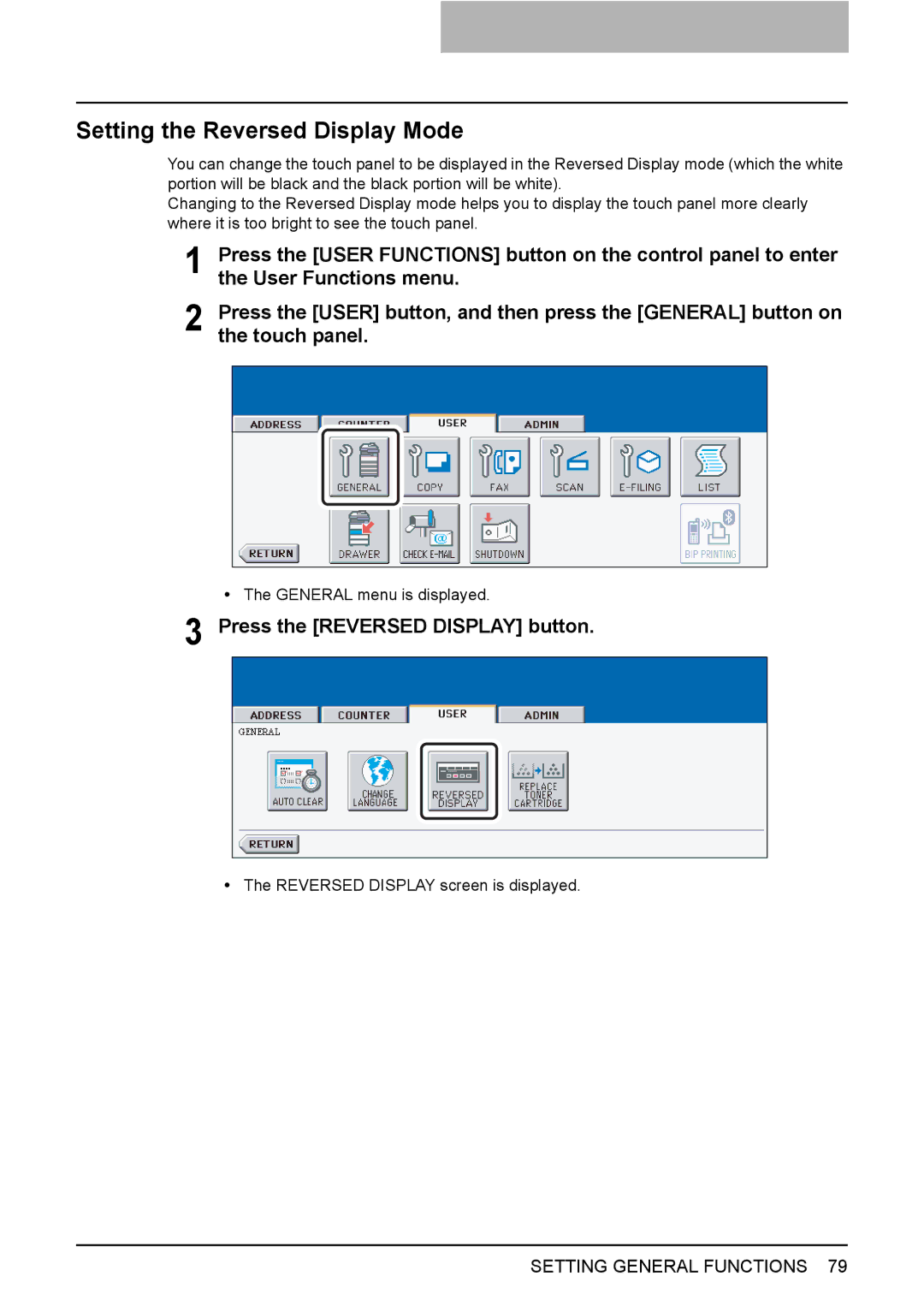 Toshiba 3500C, 2500C, 3510C manual Setting the Reversed Display Mode, Press the Reversed Display button 