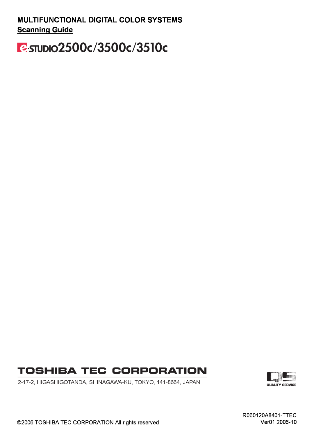 Toshiba 3510C, 3500C, 2500C manual MULTIFUNCTIONAL DIGITAL COLOR SYSTEMS Scanning Guide, R060120A8401-TTEC 