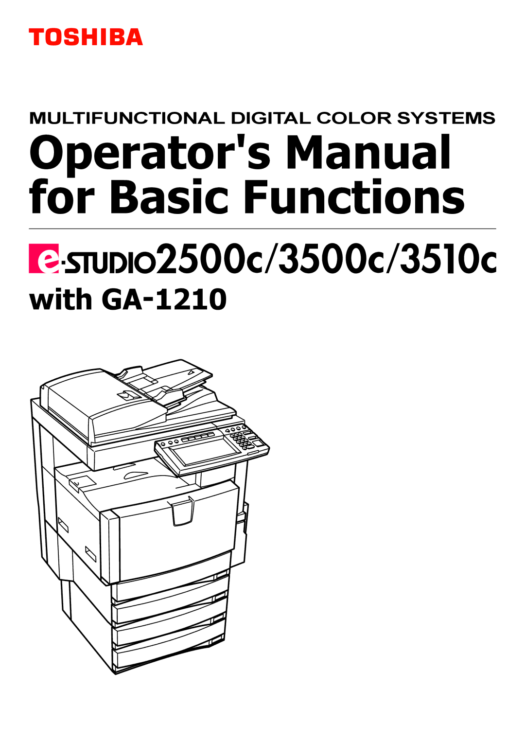 Toshiba 3510C manual Operators Manual for Basic Functions 