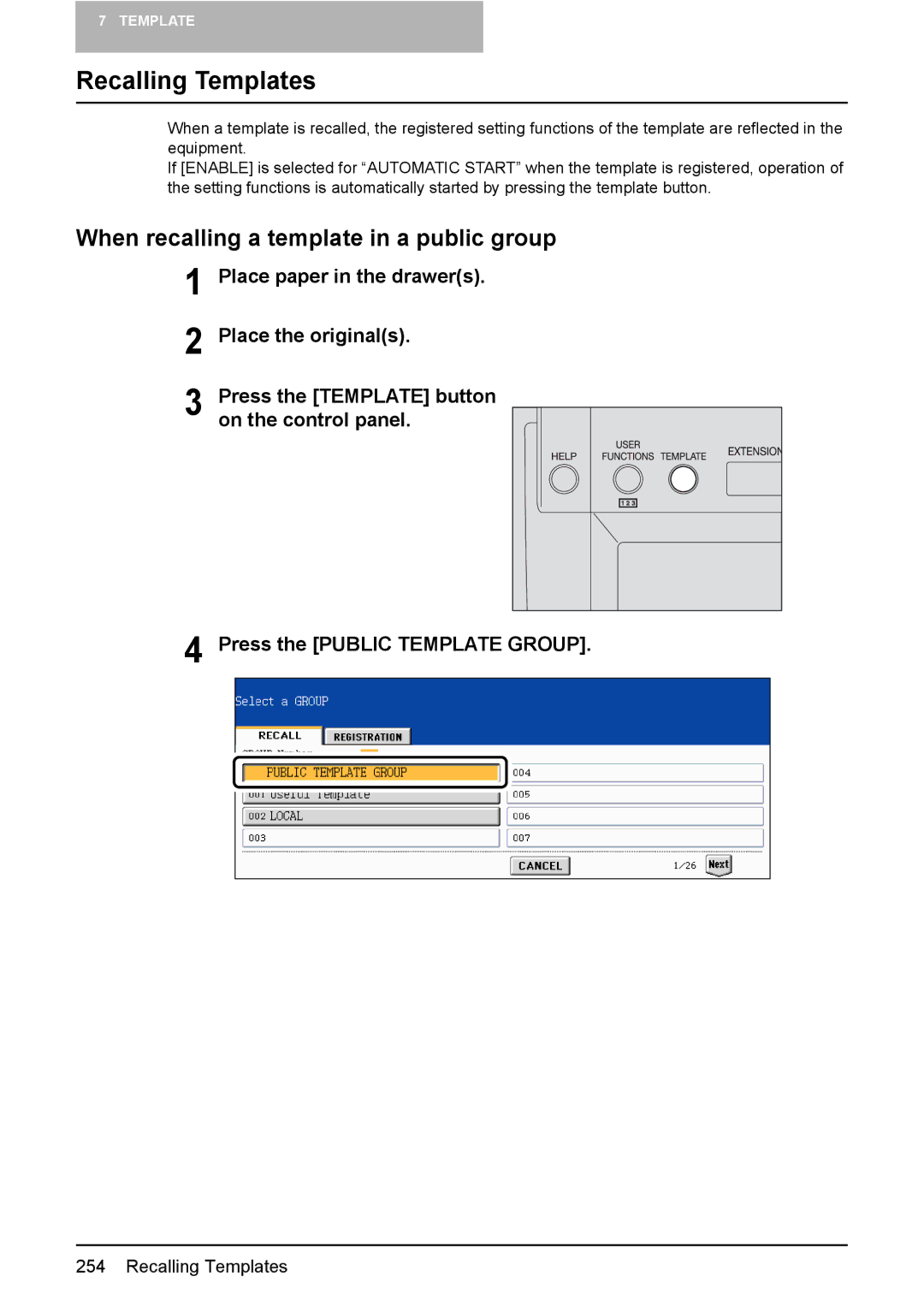 Toshiba 3510C manual Recalling Templates, When recalling a template in a public group 