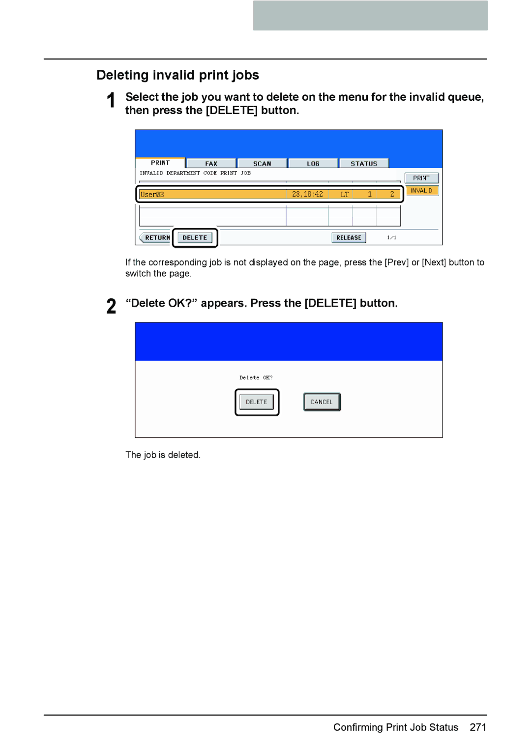 Toshiba 3510C manual Deleting invalid print jobs, Then press the Delete button 