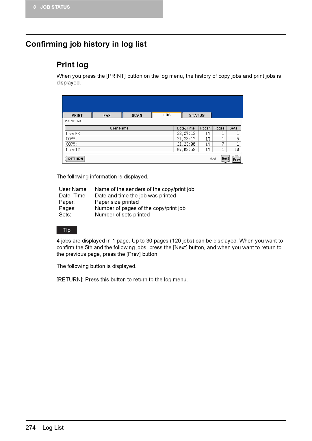 Toshiba 3510C manual Confirming job history in log list Print log 