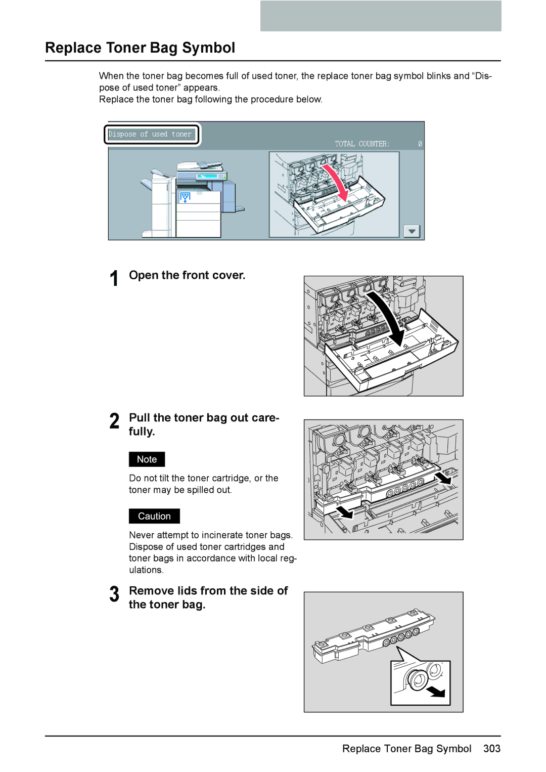 Toshiba 3510C manual Replace Toner Bag Symbol, Open the front cover Pull the toner bag out care- fully 