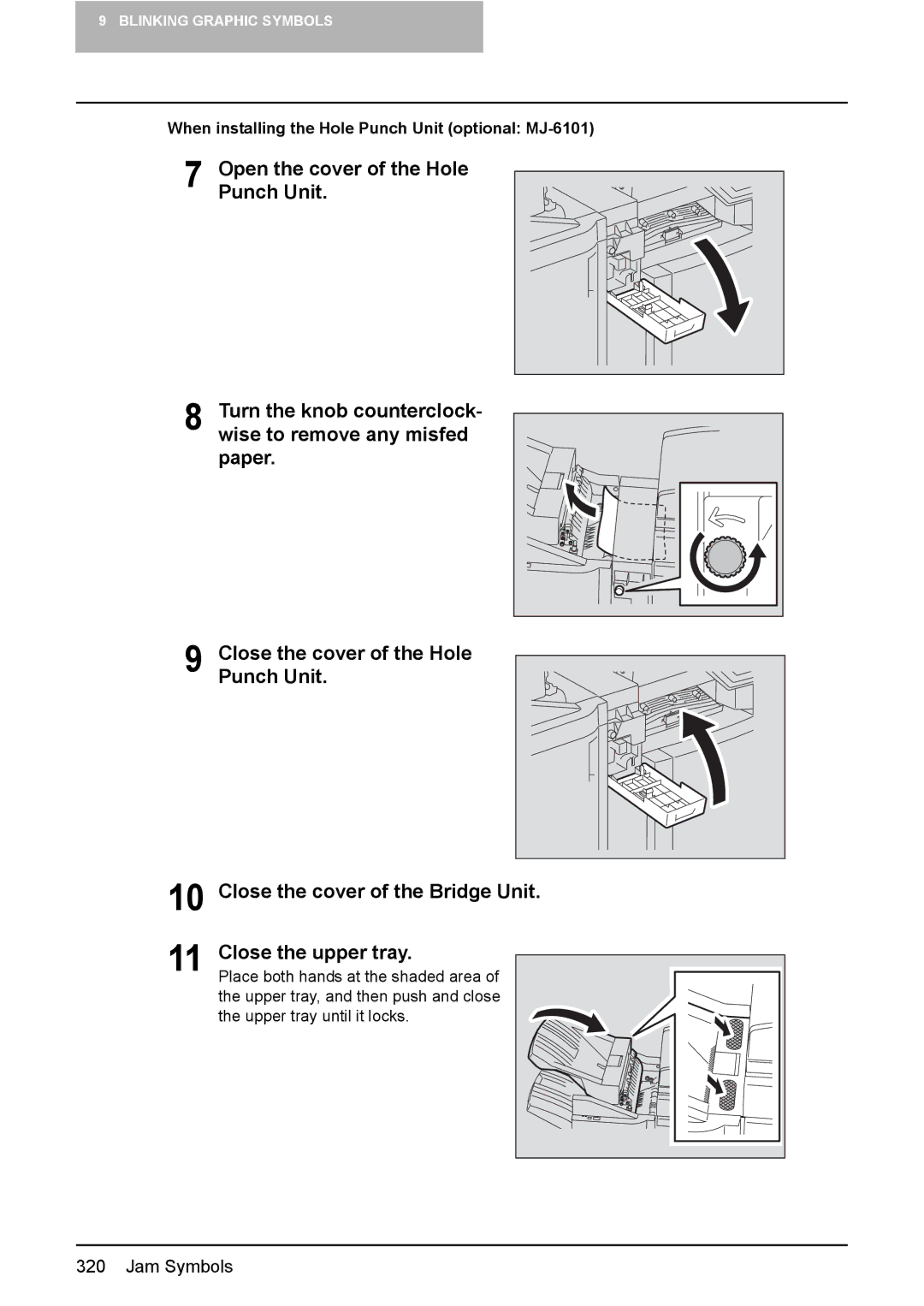 Toshiba 3510C manual When installing the Hole Punch Unit optional MJ-6101 