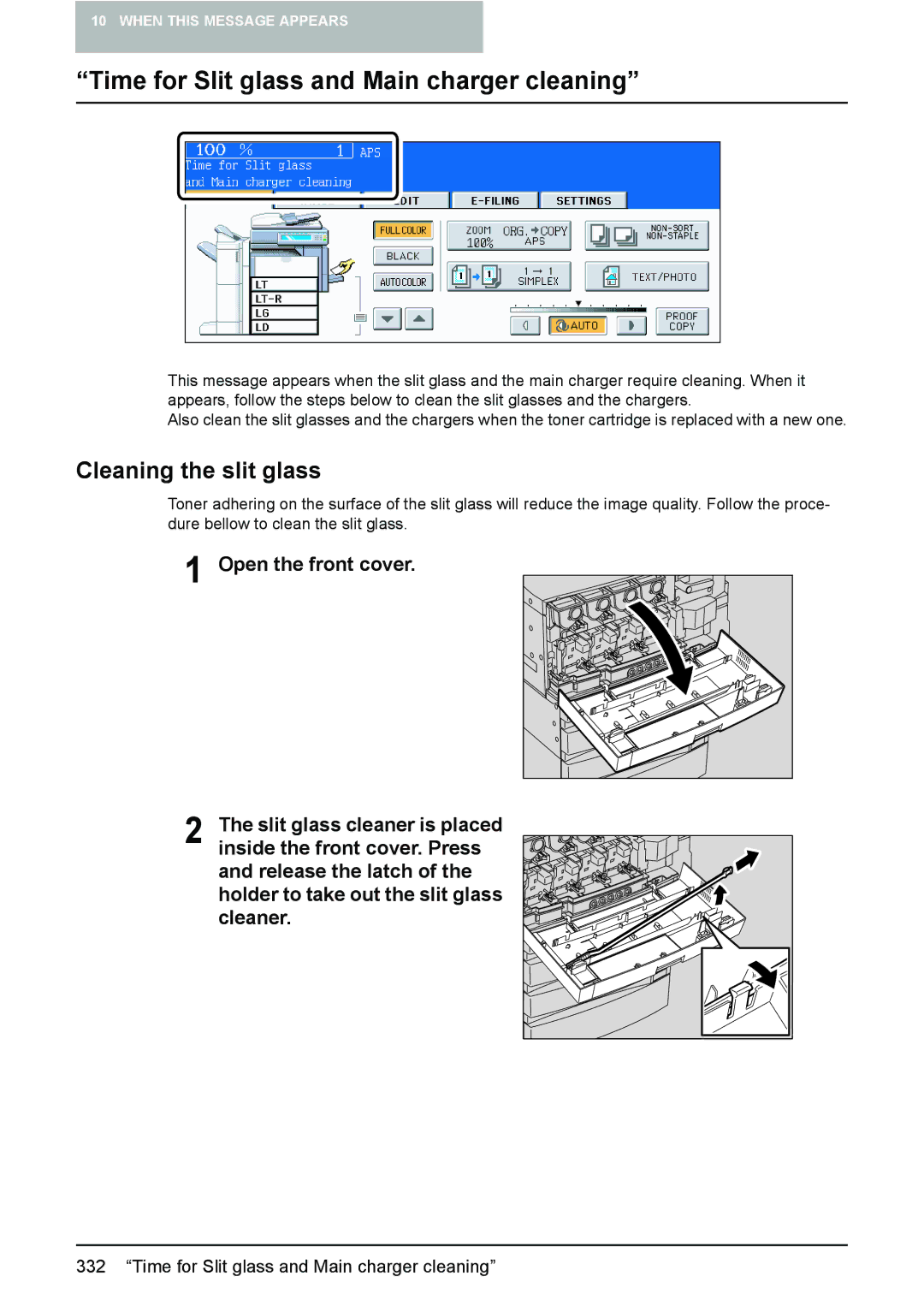 Toshiba 3510C manual Time for Slit glass and Main charger cleaning, Cleaning the slit glass, Open the front cover 