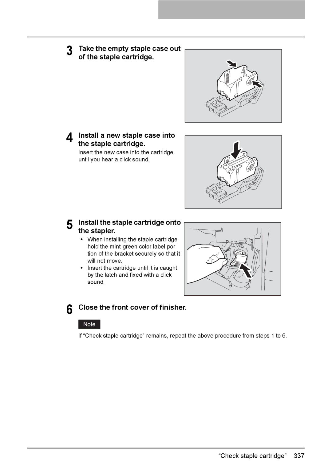 Toshiba 3510C manual Stapler, Close the front cover of finisher, Install the staple cartridge onto 