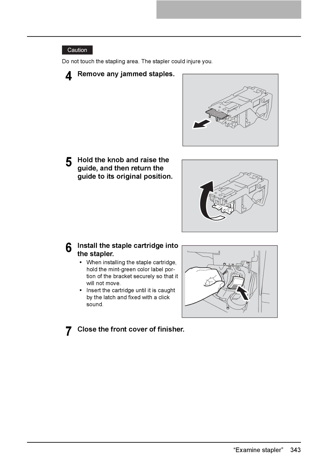 Toshiba 3510C manual Do not touch the stapling area. The stapler could injure you 