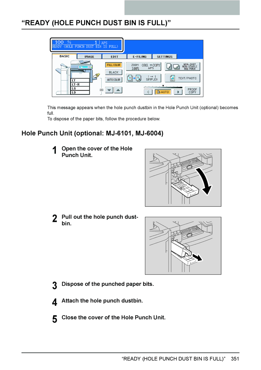 Toshiba 3510C manual Ready Hole Punch Dust BIN is Full, Hole Punch Unit optional MJ-6101, MJ-6004 