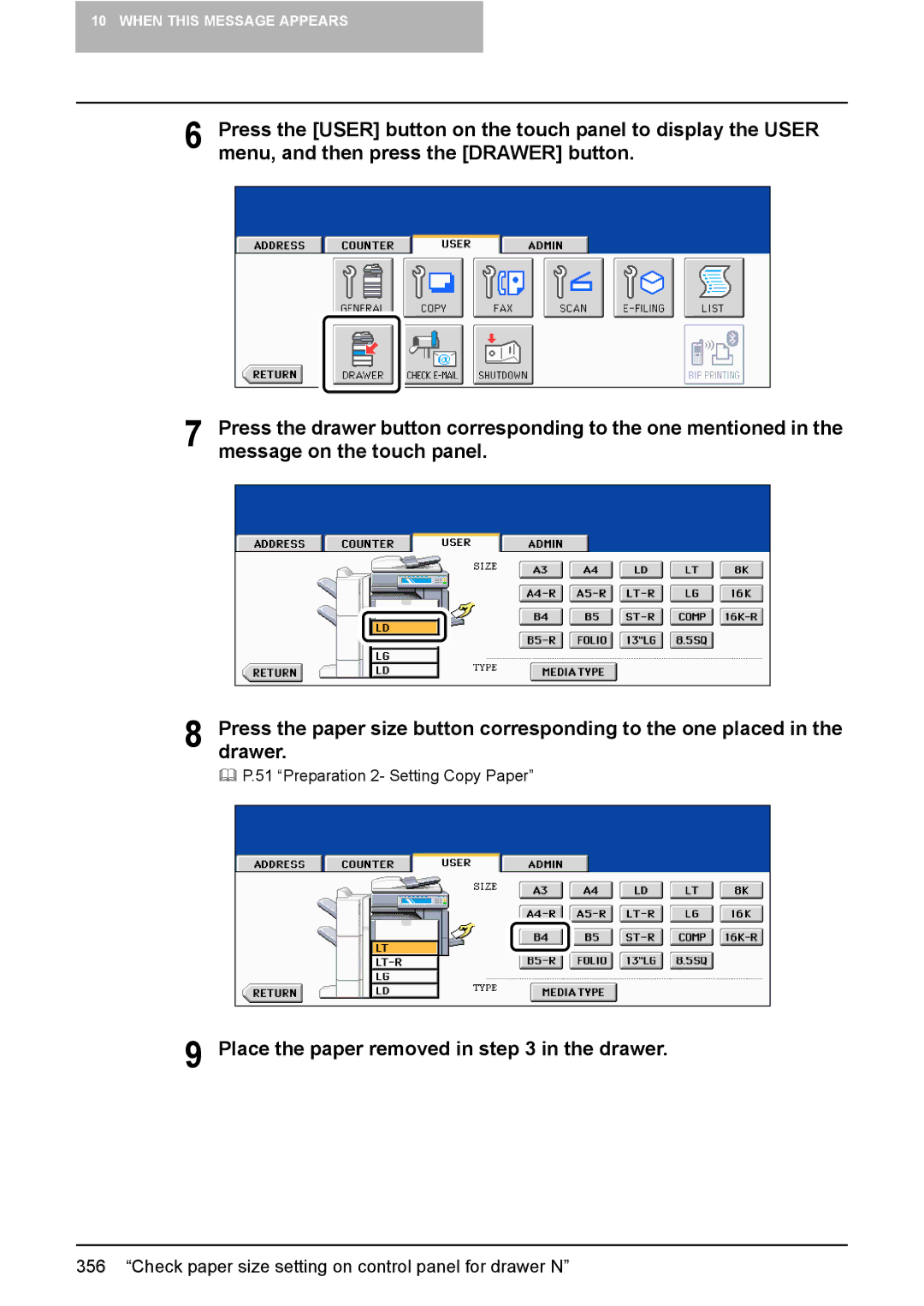 Toshiba 3510C manual Message on the touch panel, Place the paper removed in in the drawer 