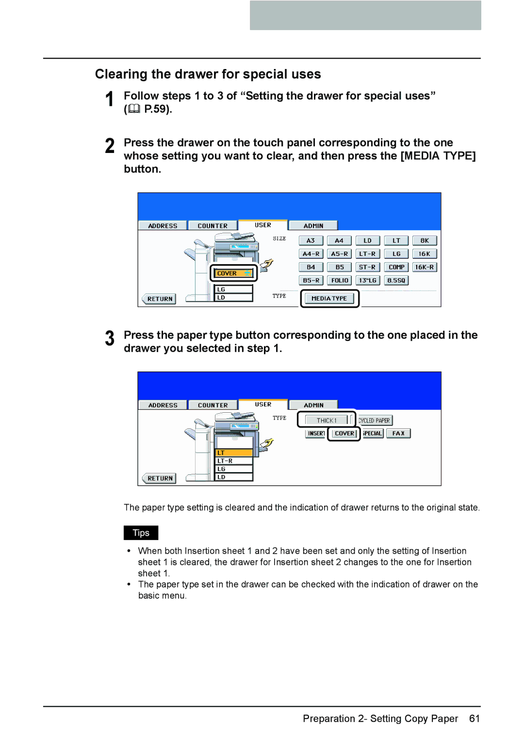 Toshiba 3510C manual Clearing the drawer for special uses 