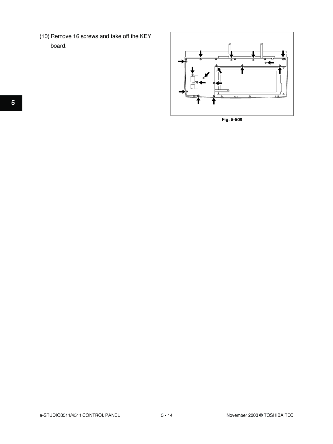 Toshiba 3511, 4511 manual Remove 16 screws and take off the KEY board 