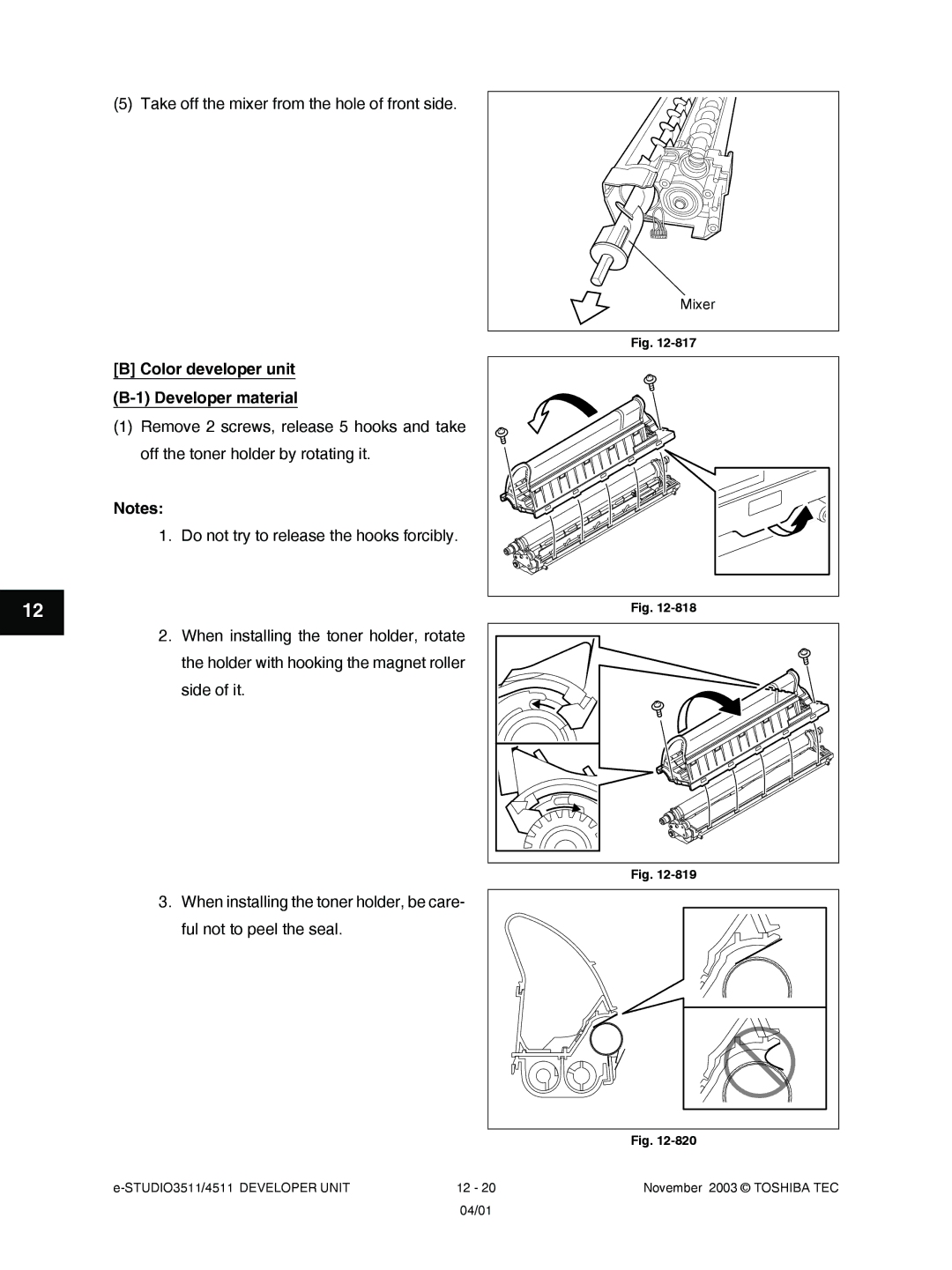 Toshiba 3511, 4511 manual Take off the mixer from the hole of front side, Color developer unit B-1 Developer material 