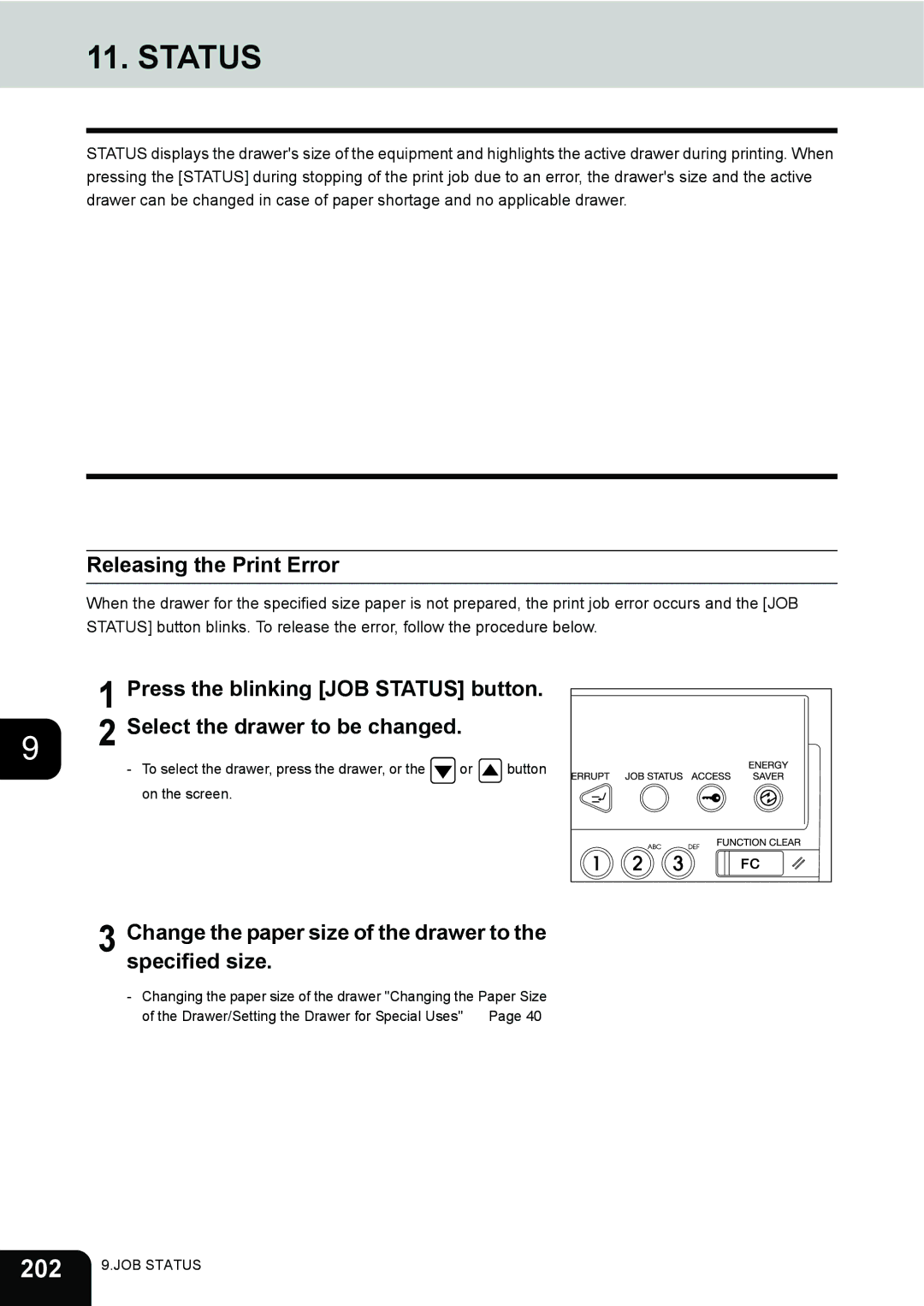 Toshiba 3511 manual Status, 202, Releasing the Print Error, Change the paper size of the drawer to the specified size 