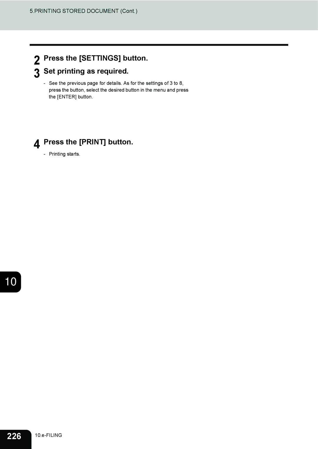 Toshiba 3511 manual Press the Settings button Set printing as required 