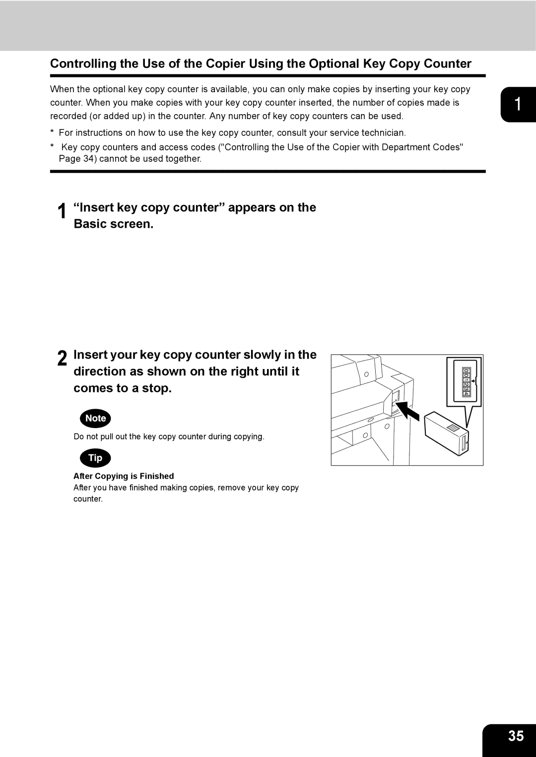 Toshiba 3511 manual Do not pull out the key copy counter during copying 