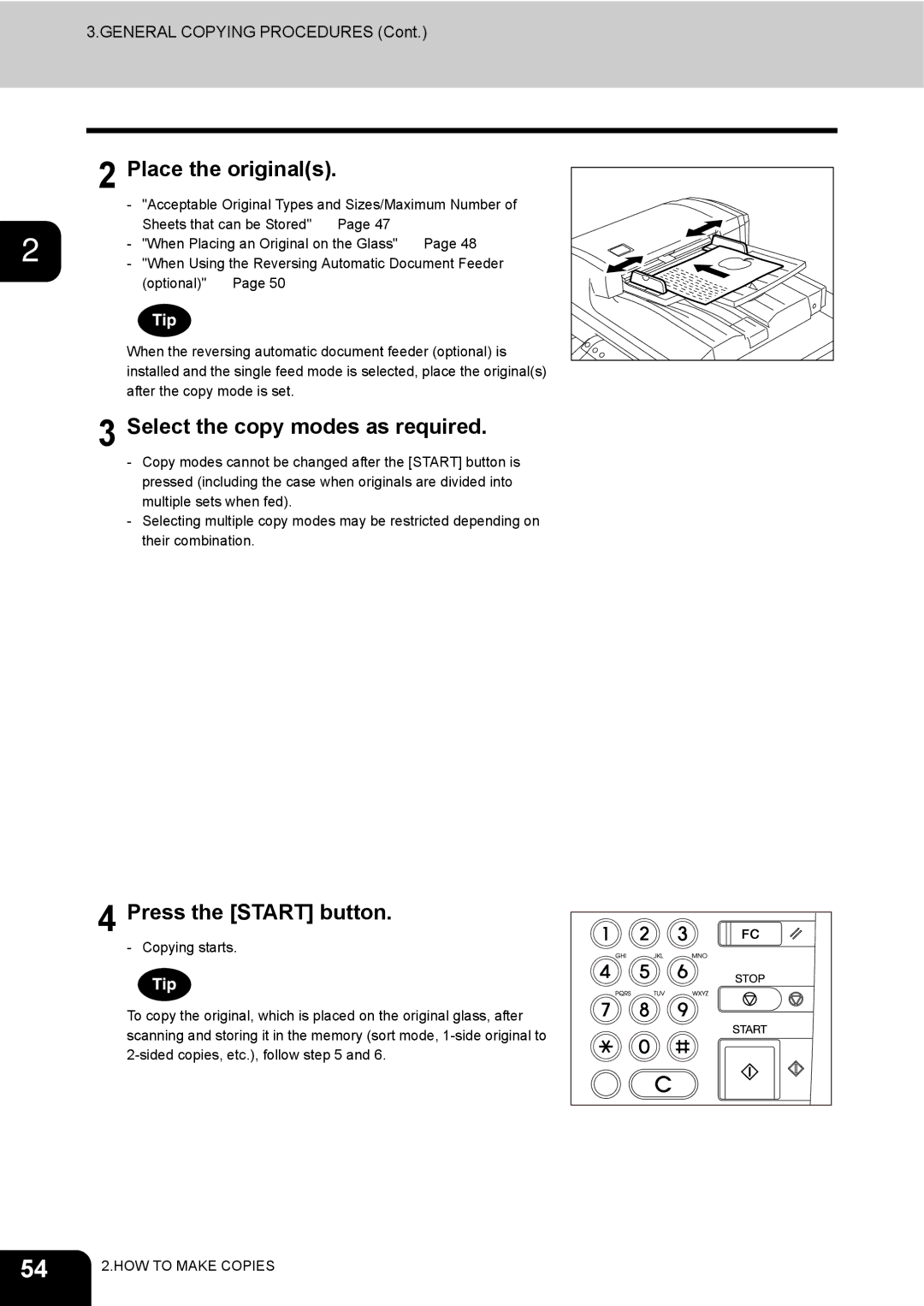 Toshiba 3511 manual Place the originals, Select the copy modes as required, Press the Start button 