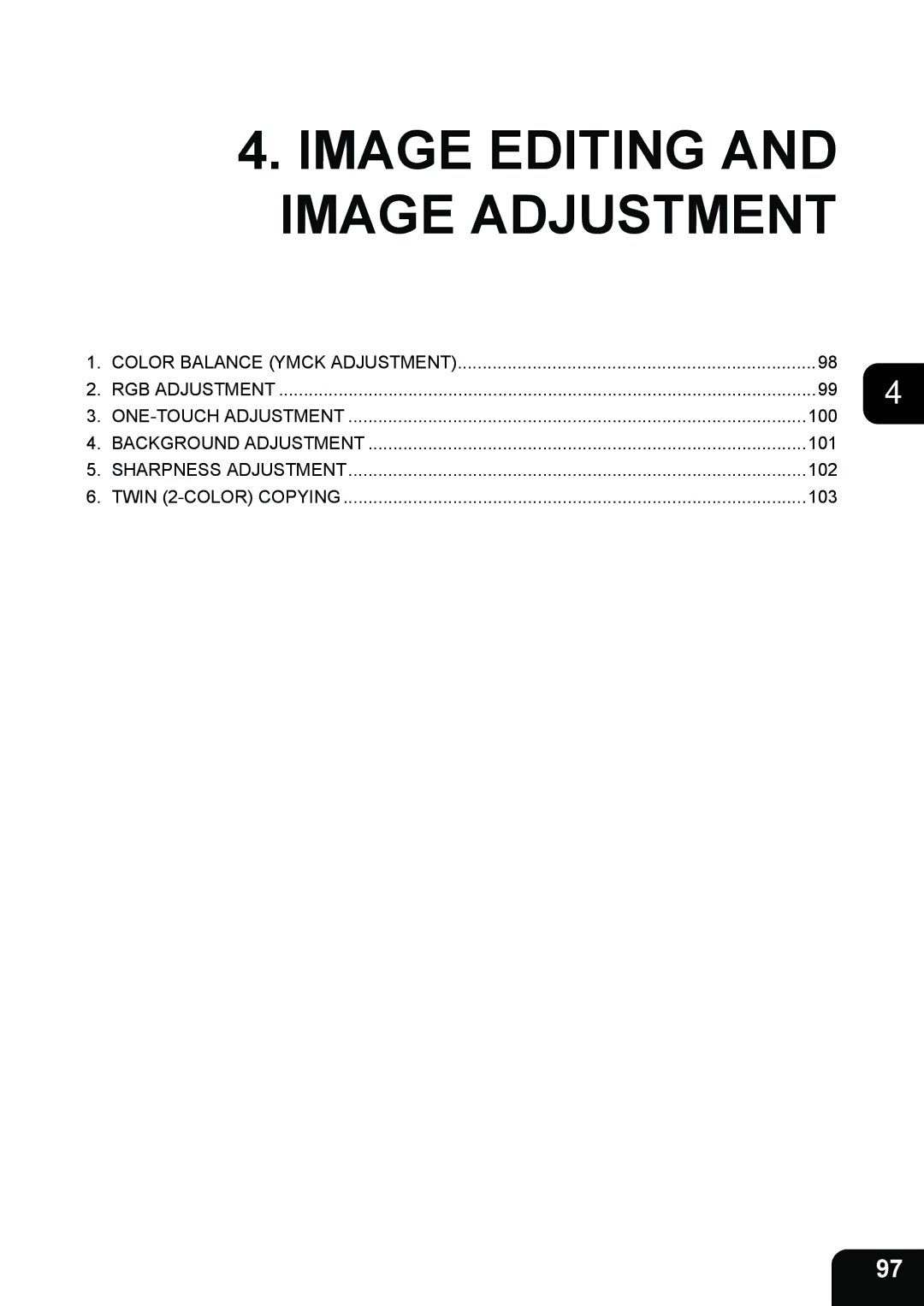 Toshiba 3511 manual Image Editing and Image Adjustment 