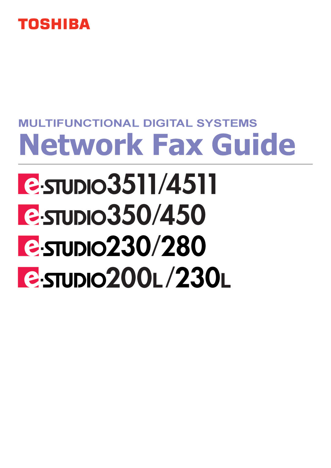 Toshiba 230/280, 3511/4511, 350/450 manual Network Fax Guide 