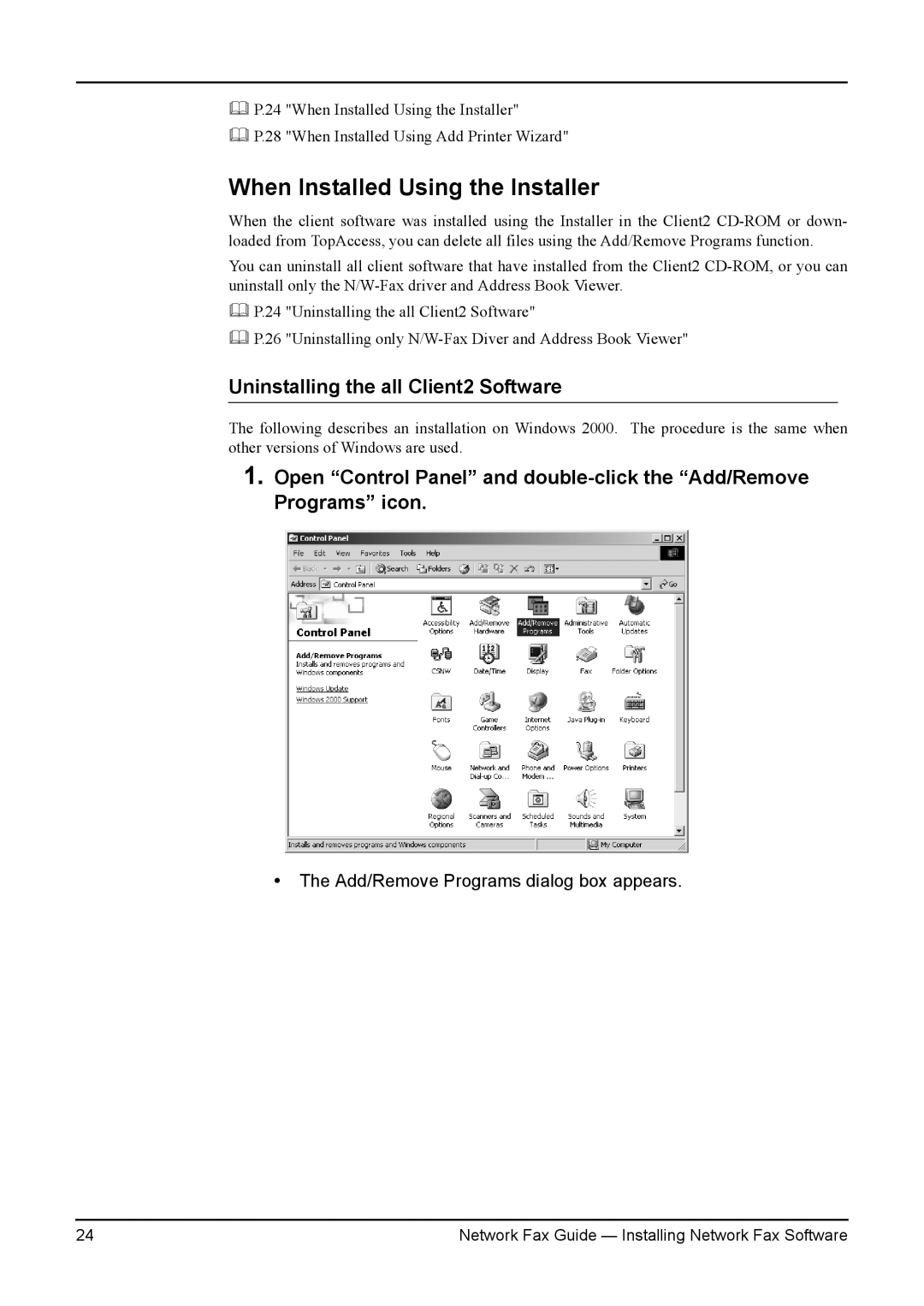 Toshiba 3511/4511, 230/280, 350/450 manual When Installed Using the Installer, Uninstalling the all Client2 Software 