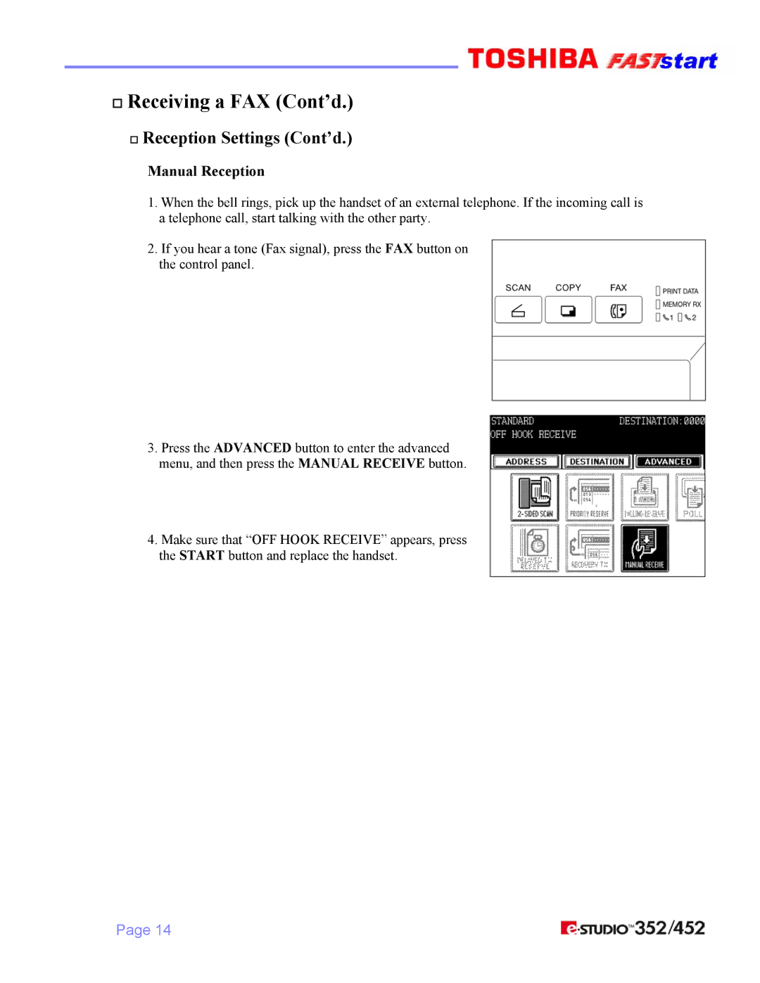 Toshiba 352/452 manual † Receiving a FAX Cont’d, † Reception Settings Cont’d 