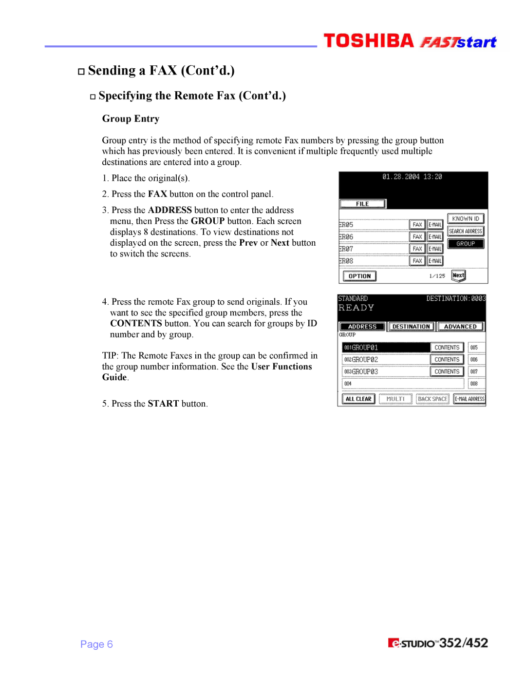 Toshiba 352/452 manual † Specifying the Remote Fax Cont’d, Group Entry 