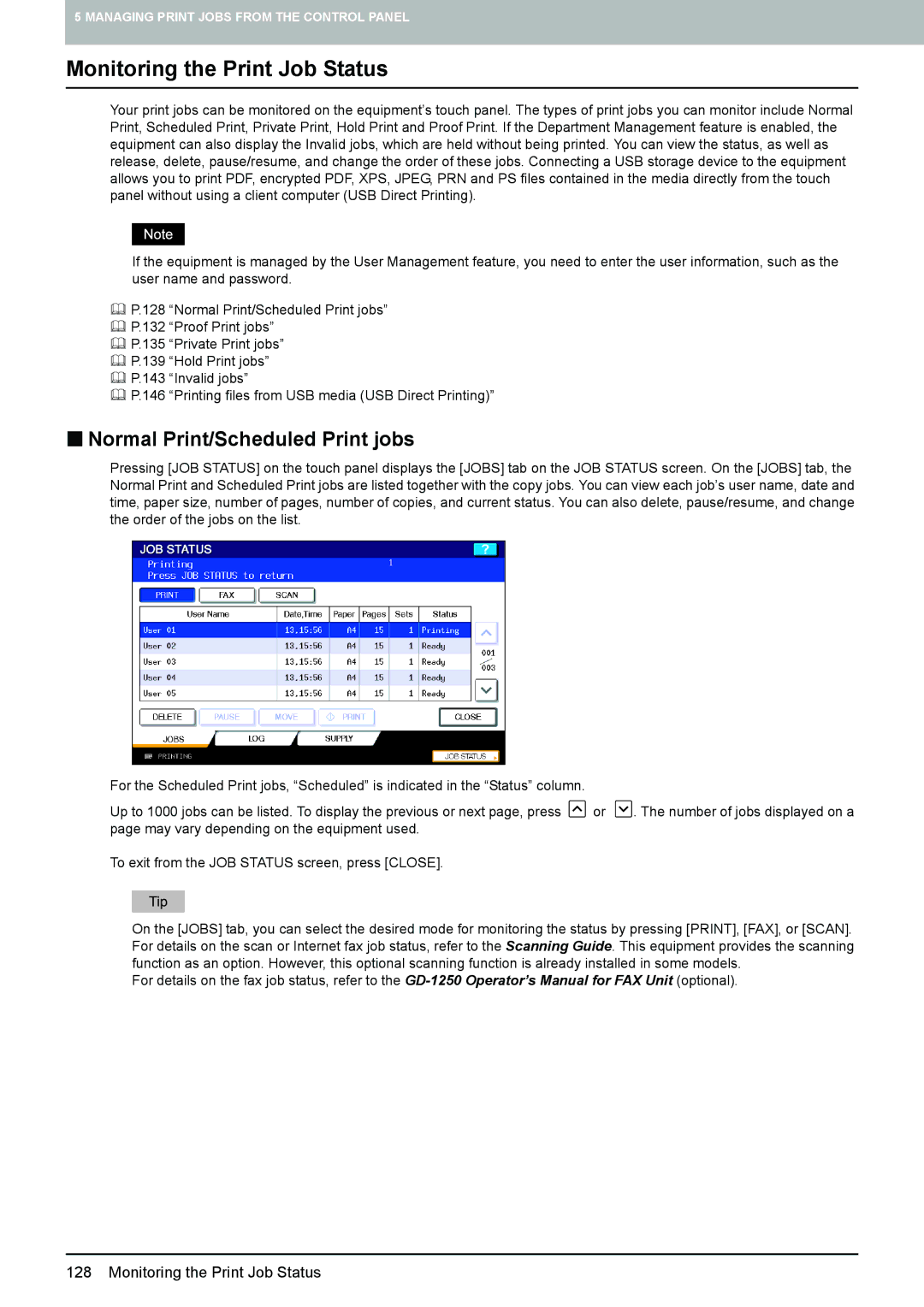 Toshiba 355, 455, 305, 255, 205L manual Monitoring the Print Job Status, „ Normal Print/Scheduled Print jobs 