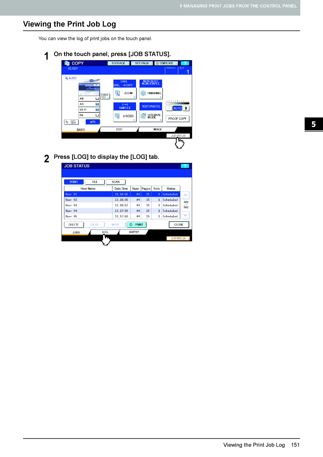 Toshiba 255, 355, 455, 305, 205L manual Viewing the Print Job Log 