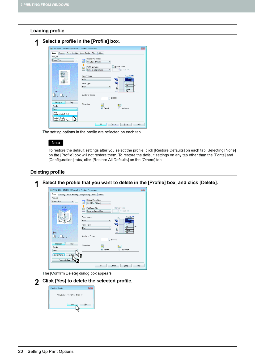 Toshiba 305, 355, 455, 255 Loading profile Select a profile in the Profile box, Click Yes to delete the selected profile 