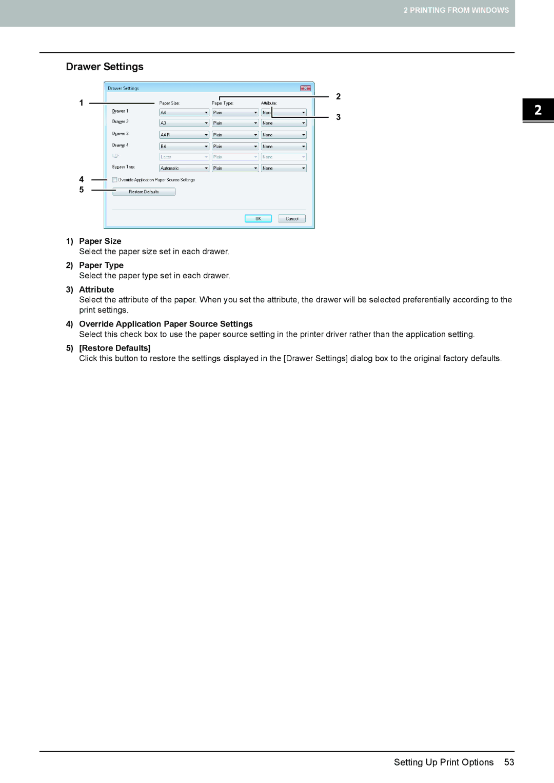 Toshiba 355, 455, 305, 255, 205L manual Drawer Settings, Attribute, Override Application Paper Source Settings 