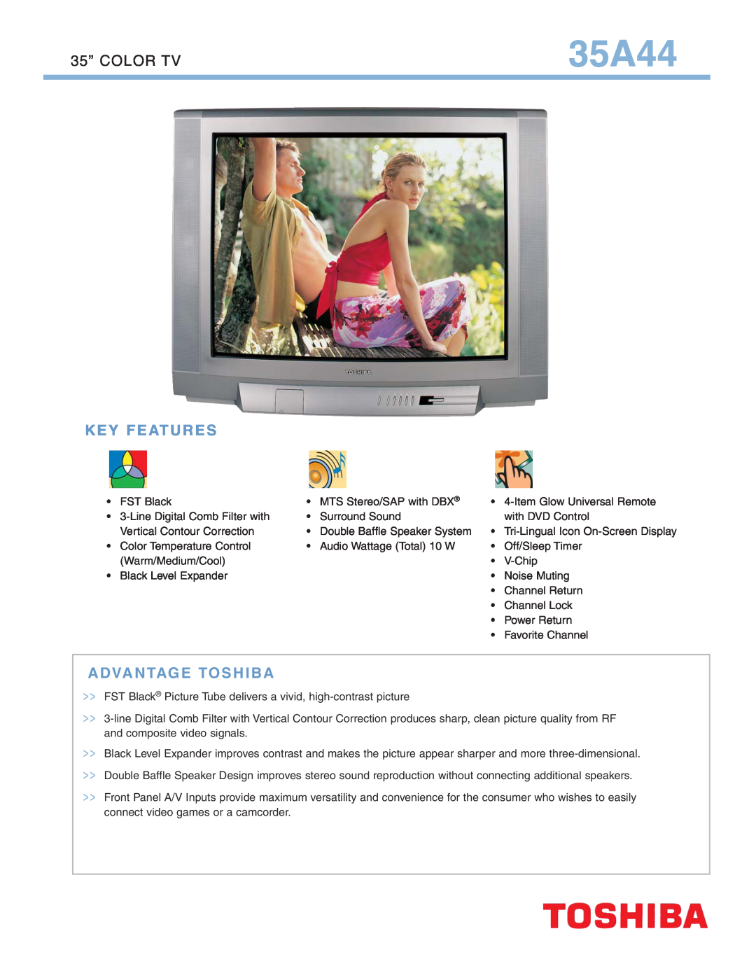 Toshiba 35A44 manual Key Features, Advantage Toshiba, 35” COLOR TV 