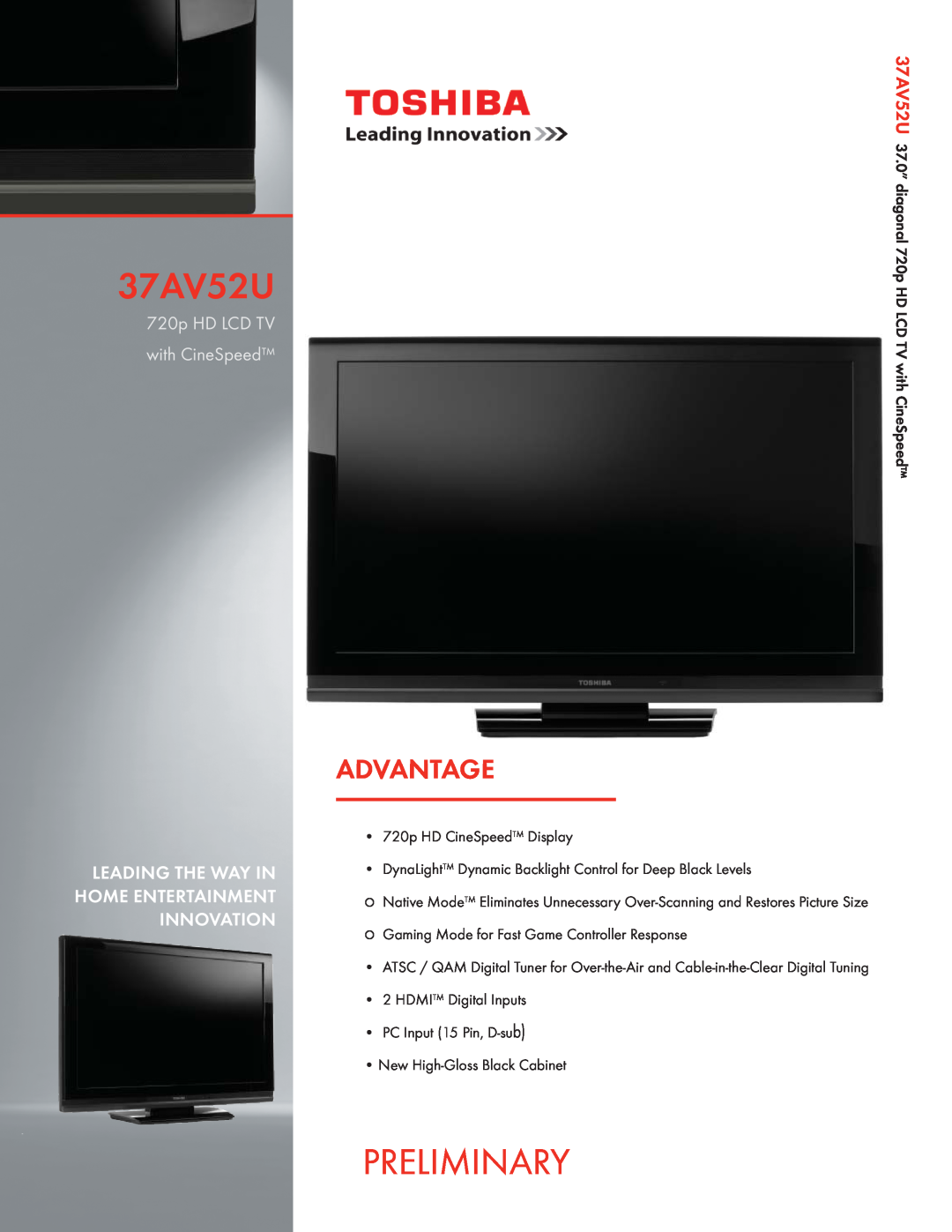 Toshiba 37AV52U manual Preliminary, Advantage, 720p HD LCD TV with CineSpeed 