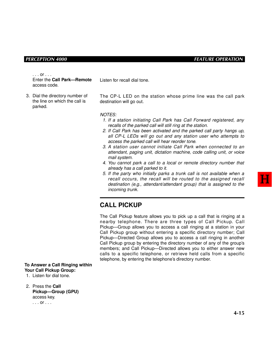 Toshiba 4000 manual Enter the Call Park-Remote access code, To Answer a Call Ringing within Your Call Pickup Group 