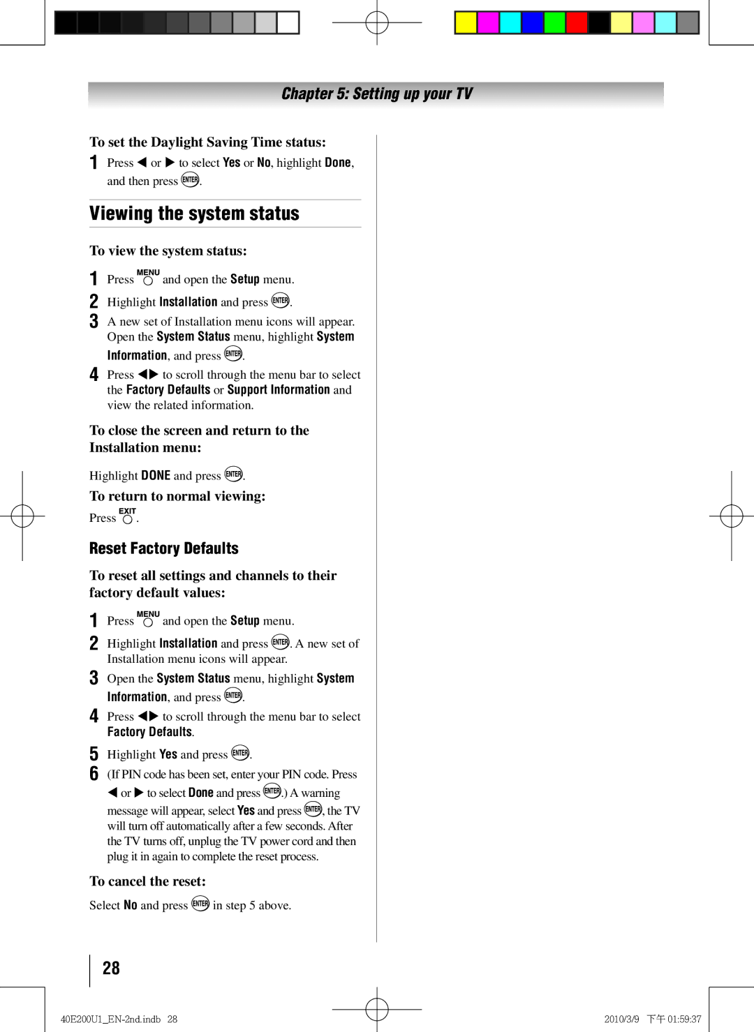 Toshiba 40E200U1 owner manual Viewing the system status, Reset Factory Defaults 